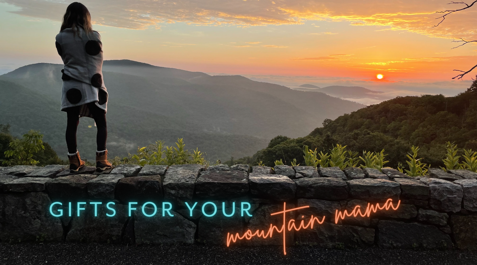 Mountain Mama Gift Guide