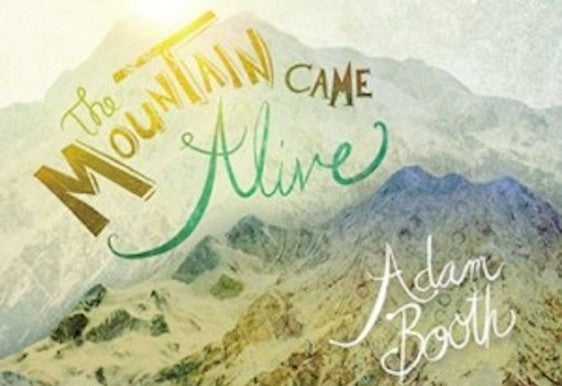 Last Minute Gift: One Mountain's Story
