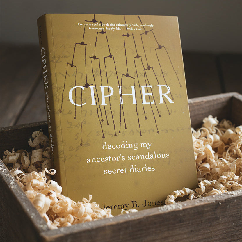 Cipher: Decoding My Ancestor's Scandalous Secret
