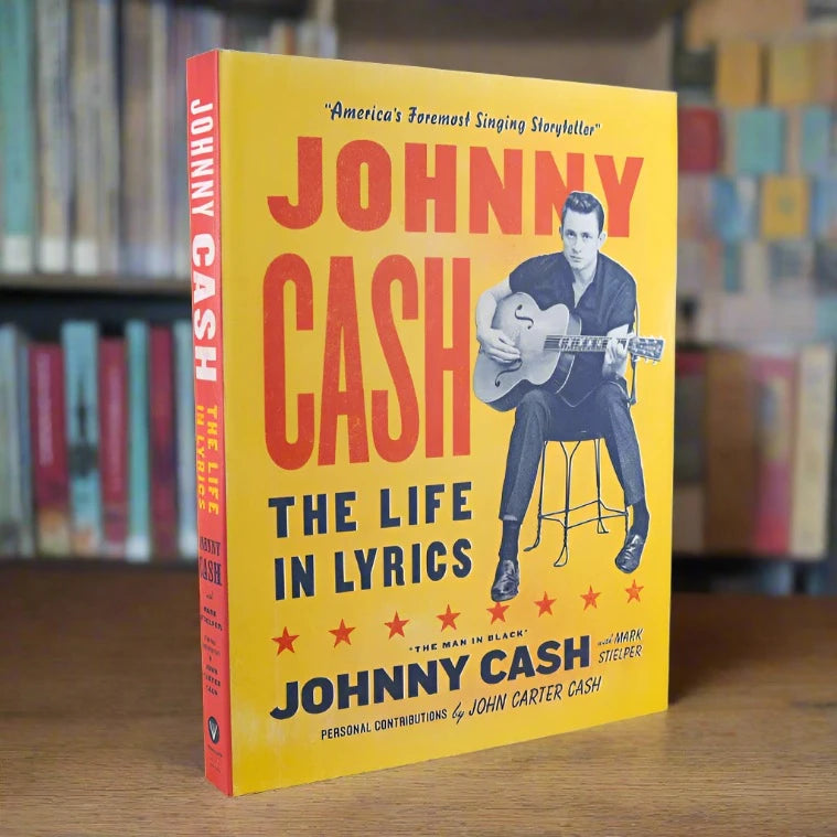 Johnny Cash: The Life in Lyrics