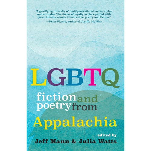 LGBTQ Fiction and Poetry from Appalachia