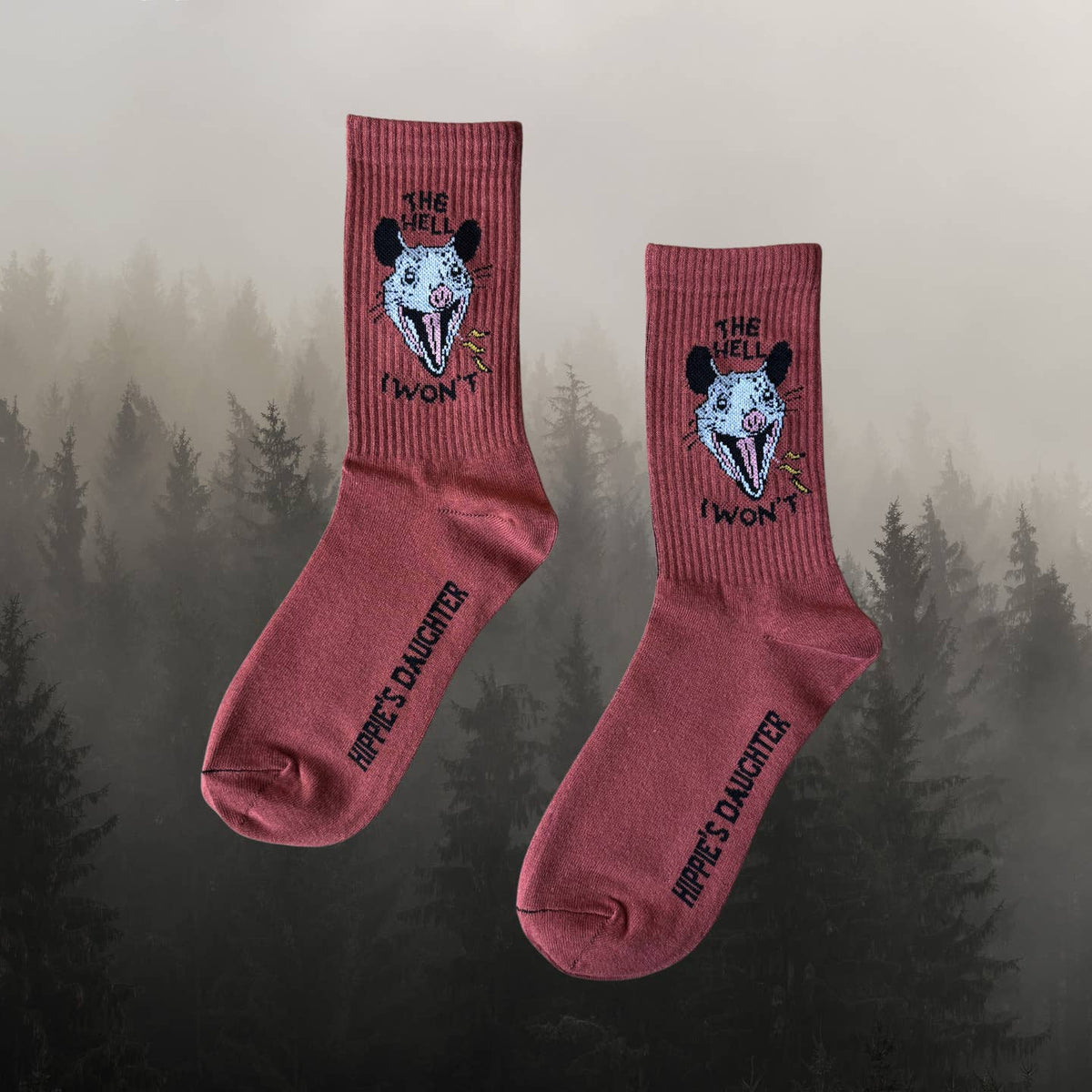 The Hell I Won&#39;t Opossum Socks
