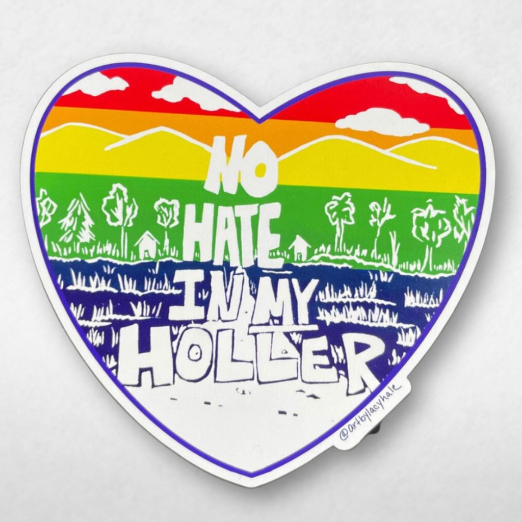 No Hate In My Holler Magnets