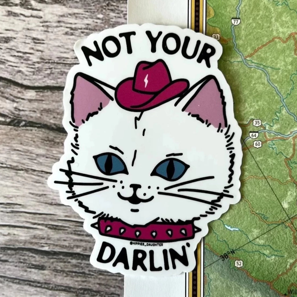 Not Your Darlin Sticker