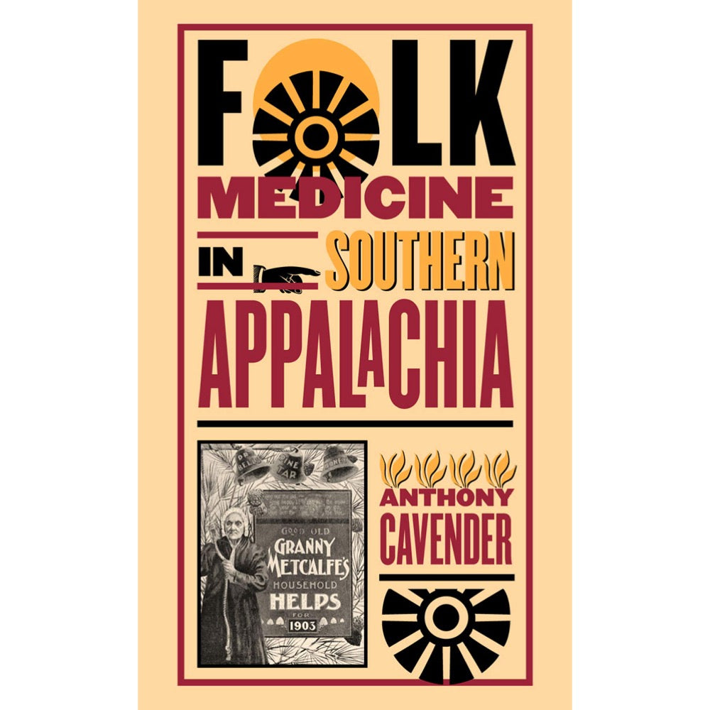 Folk Medicine In Southern Appalachia