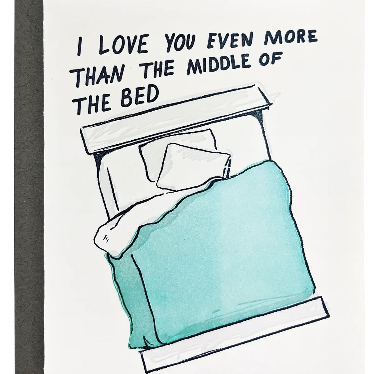 Middle Of The Bed Card