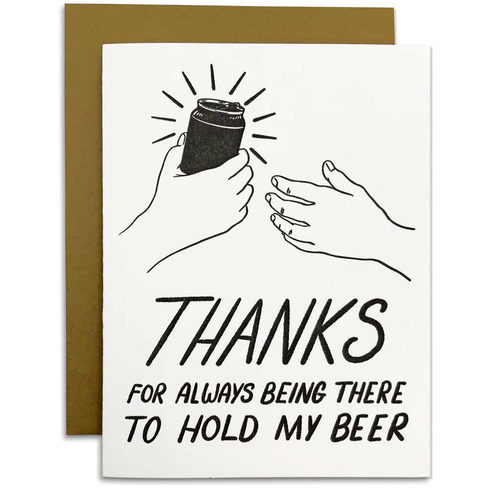 SALE: Thanks For Holding My Beer Card